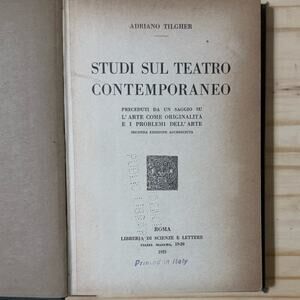 Studi Sul Teatro Contemporaneo by Adriano Tilgher 1923 Italian Ex Library